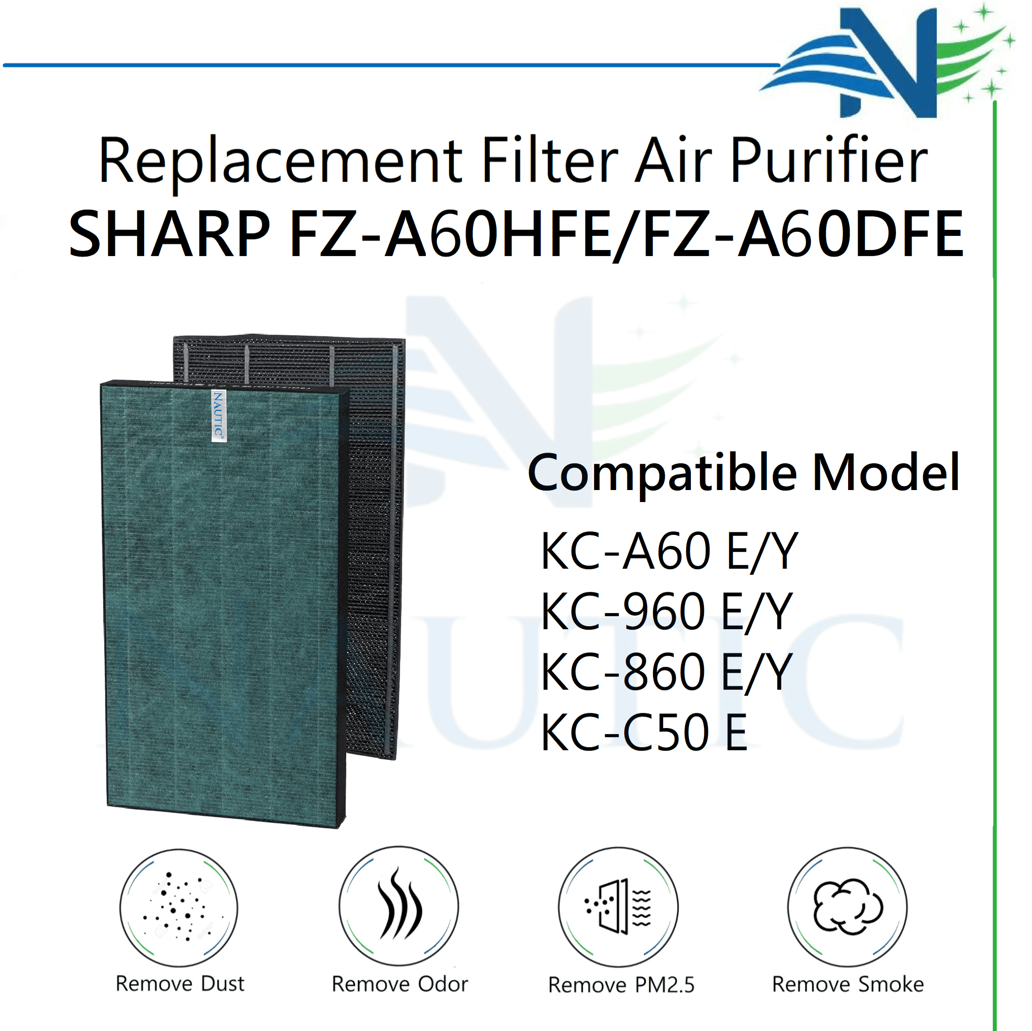 NAUTIC Filter SHARP Air Purifier KC-A60Y KI-A60Y KC-860E KC-960E Replacement Filter FZ-A60HFE FZ-A60DFE